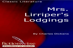 Mrs. Lirriper's Lodgings